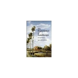 The Experience of Landscape – Jay Appleton